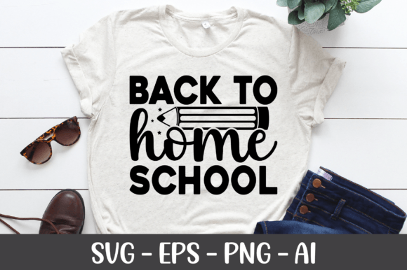 Back to Home School SVG: Graphics for Crafts & Creative Brands