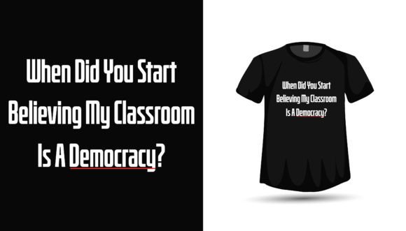 Back to School Democracy Free Tshirt Graphics