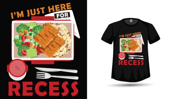 Back to School Recess Tshirt Design