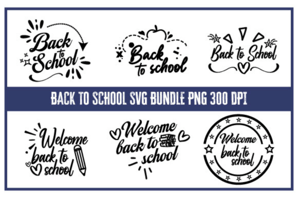 Back to School SVG Bundle Graphics for Crafts