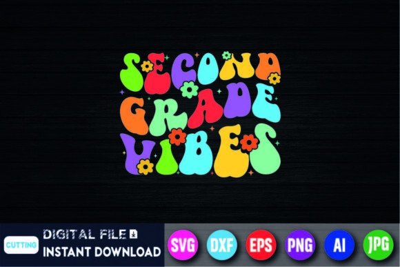 Second Grade Vibes Graphics: Back to School T-Shirt Designs